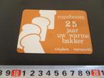 sticker Zutphen Warnsveld  Rozeboom 25 jaar uw warme bakker, Ophalen, Zo goed als nieuw, Bedrijf of Vereniging