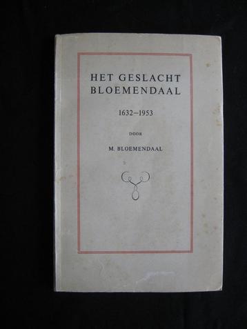 Genealogie. Het geslacht Bloemendaal 1632 - 1953. beschikbaar voor biedingen