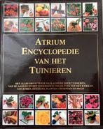 Atrium encyclopedie van het tuinieren, Boeken, Natuur, Ophalen of Verzenden, Zo goed als nieuw