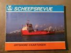 Scheepsrevue offshore vaartuigen, Verzamelen, Scheepvaart, Ophalen