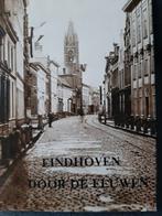 Eindhoven door de eeuwen, Boeken, Ophalen of Verzenden, Zo goed als nieuw, Spoorenberg