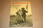Jan, d'r is volk op de deel. Langs oude Veluwse hoeven., Boeken, Geschiedenis | Stad en Regio, Ophalen of Verzenden, 20e eeuw of later