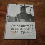 De Zaanstreek in Oorlogstijd 1940-45, Boeken, Ophalen of Verzenden, Zo goed als nieuw, Erik Schaap