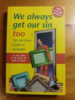 Boek 'We always get our sin too', Ophalen of Verzenden, Gelezen, Maarten H. Rijkens, Anekdotes en Observaties