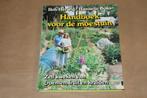 Handboek voor de moestuin - Zelf kweken groenten fruit kru, Boeken, Ophalen of Verzenden, Gelezen, Moestuin