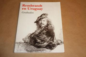 Rembrandt en Uruguay. Grabados. Tentoonstellingscatalogus. beschikbaar voor biedingen