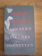 Honderd liefdessonnetten - Pablo Neruda, Ophalen of Verzenden, Gelezen