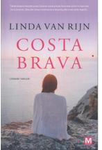 Costa Brava Door Linda van Rijn Literaire Thriller 235 Bladz, Boeken, Overige Boeken, Nieuw, Ophalen of Verzenden