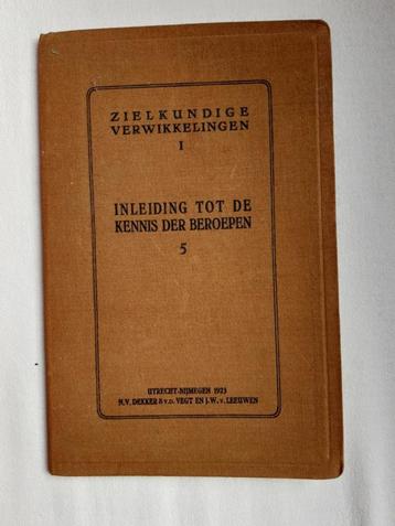  1923, Zielkundige Verwikkelingen. Inleiding tot kennis..... beschikbaar voor biedingen