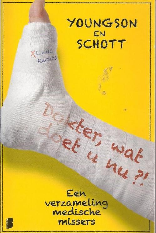 Dokter, wat doet u nu?! - Robert Youngson, Ian Schott, Boeken, Humor, Gelezen, Verhalen, Ophalen of Verzenden