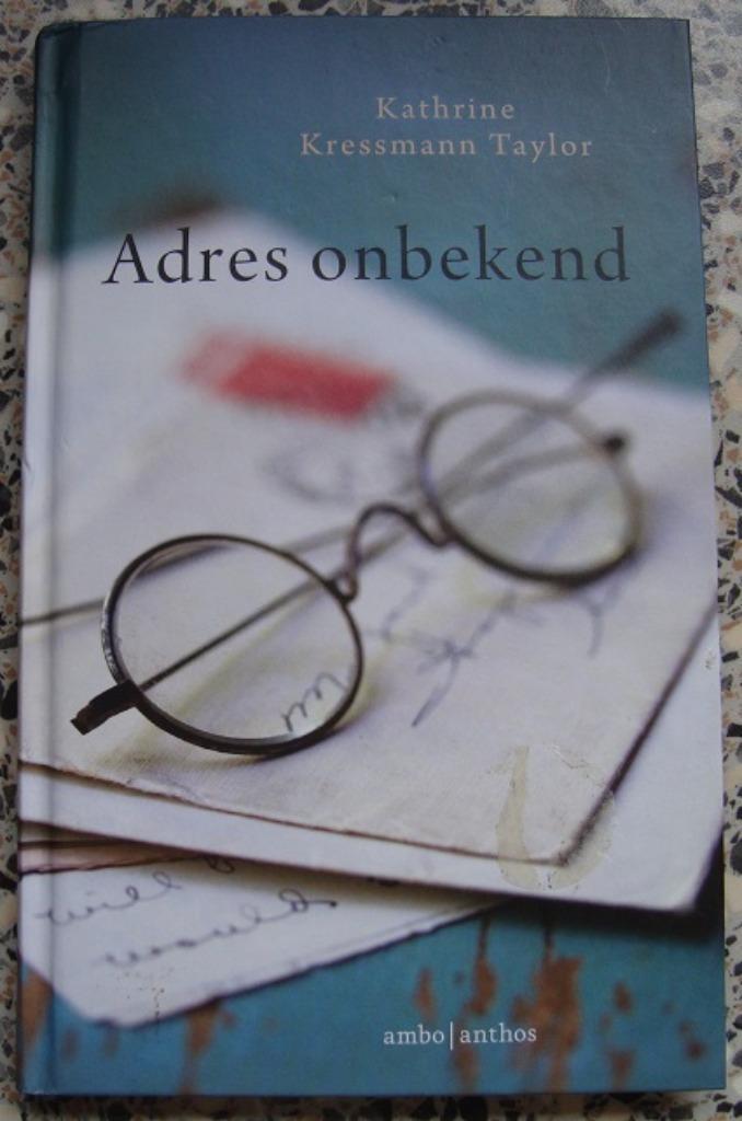 Adres onbekend - Kathrine Kressman Taylor, Boeken, Oorlog en Militair, Zo goed als nieuw, Overige onderwerpen, Tweede Wereldoorlog