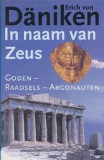 IN DE NAAM VAN ZEUS – ERICH VON DÄNIKEN, Verzenden, Nieuw, Erich von Däniken