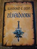 Raymond E Feist, Zilverdoorn, Ophalen of Verzenden, Gelezen, Raymond E. Feist