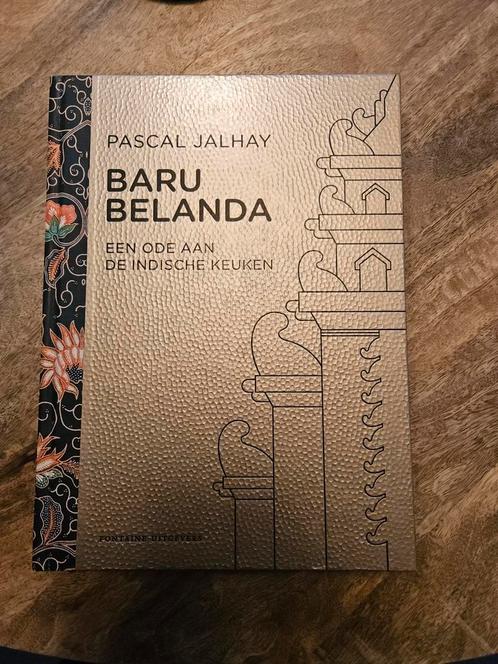 Pascal Jalhay - Baru Belanda, Boeken, Kookboeken, Zo goed als nieuw, Azië en Oosters, Ophalen of Verzenden