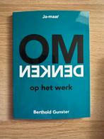Berthold Gunster - Omdenken op het werk - nieuw, Ophalen of Verzenden, Nieuw