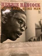 Herbie Hancock - Blind Man, Blind Man - Blue Note, 7”, Cd's en Dvd's, Vinyl | Jazz en Blues, Ophalen of Verzenden, Zo goed als nieuw