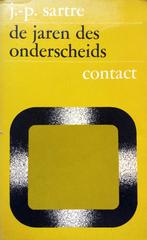 Jean-Paul Sartre - De jaren des onderscheids (Ex.3), Boeken, Ophalen of Verzenden, Gelezen, Europa overig