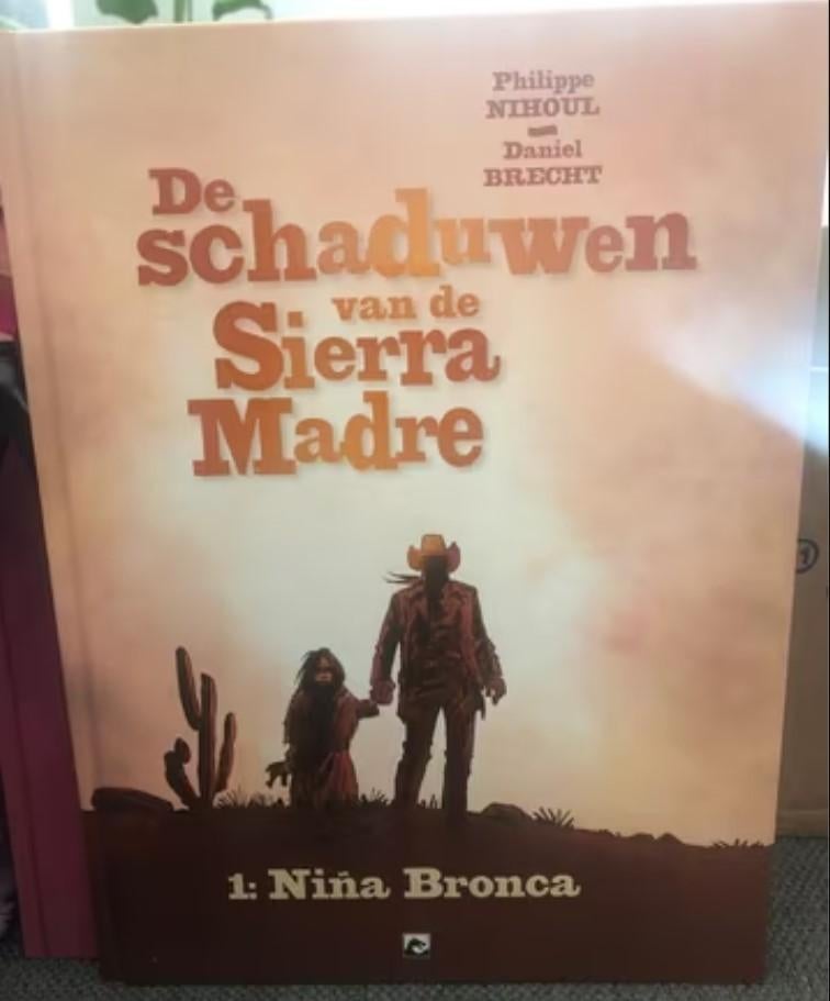 nina bronca de schaduwen van de sierra madre hardcover k3, Eén stripboek, Ophalen of Verzenden, Zo goed als nieuw