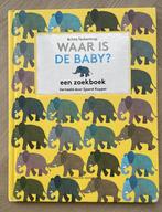 Zoekboek voor peuters: waar is de baby? Britta Teckentrup, Ophalen of Verzenden, Zo goed als nieuw, Britta Teckentrup, 2 tot 3 jaar