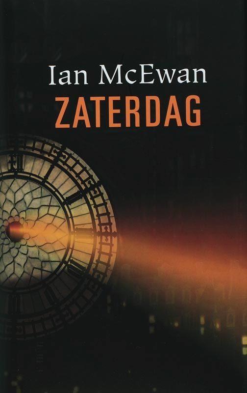 Ian McEwan- Zaterdag- HC, Boeken, Romans, Zo goed als nieuw, Verzenden