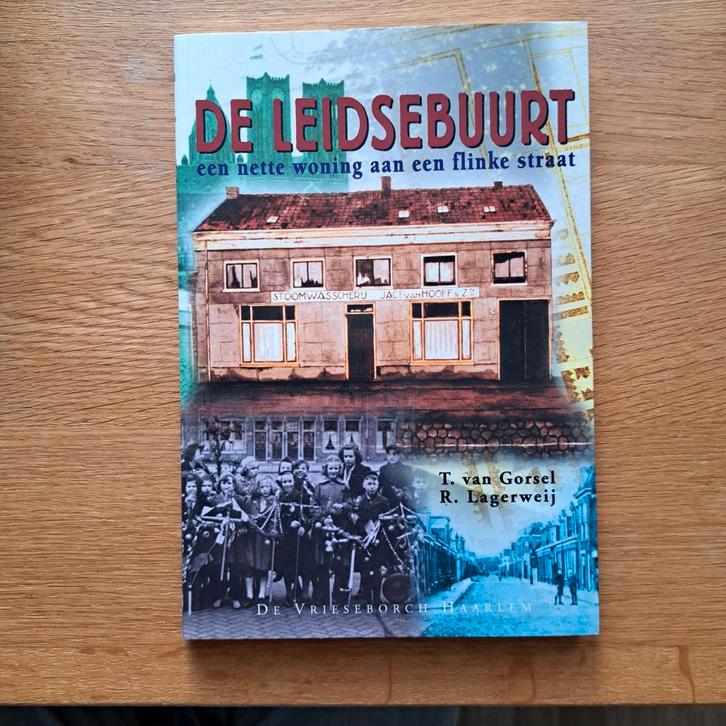 De Leidsebuurt - Haarlemse Miniaturen Deel 4, Boeken, Geschiedenis | Stad en Regio, Ophalen of Verzenden