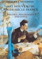 ART NOUVEAU IN FIN DE SIÈCLE FRANCE Hardcover dikke pil, Verzenden, Zo goed als nieuw