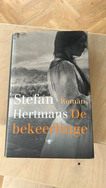 Stefan Hertmans - De bekeerlinge beschikbaar voor biedingen