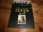 ieper 14 18 met bijzondere fotos uit wo 1, Ophalen of Verzenden, Nieuw