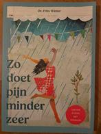 Zo doet pijn minder zeer - Dr. Frits Winter, Ophalen of Verzenden, Zo goed als nieuw