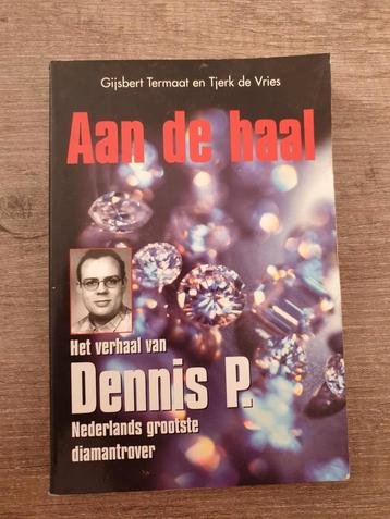 Aan de haal het verhaal van Dennis p. Nederlands grootste  beschikbaar voor biedingen