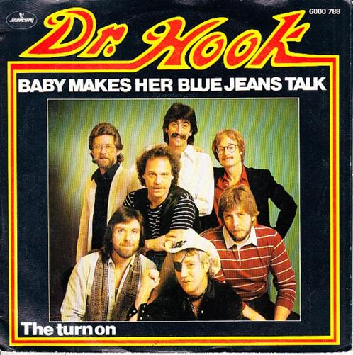 dr hook - baby makes her blue jeans talk  ( 1982), Cd's en Dvd's, Vinyl Singles, Single, Pop, 7 inch, Ophalen of Verzenden