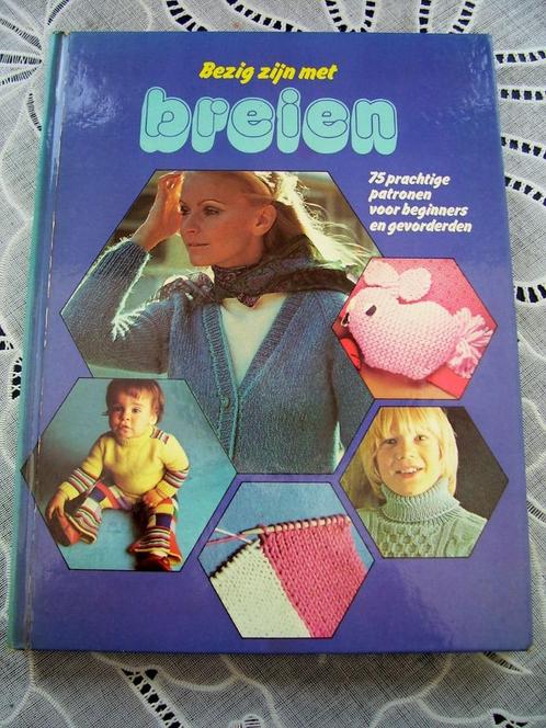 Bezig zijn met Breien!  128 pagina’s.  75 Prachtige patronen, Hobby en Vrije tijd, Breien en Haken, Zo goed als nieuw, Breien