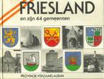 Friesland en zijn 44 gemeenten - compleet. Klaas Jansma., Ophalen of Verzenden, Gelezen