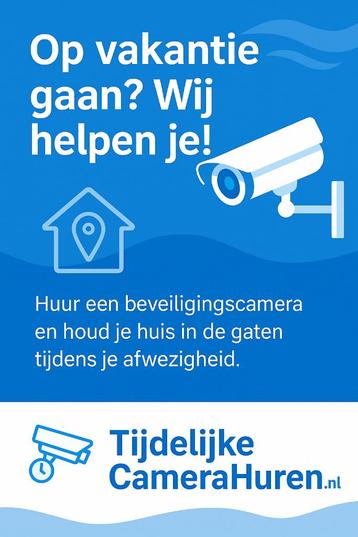 Te Huur: Tijdelijk Camera systeem! beschikbaar voor biedingen