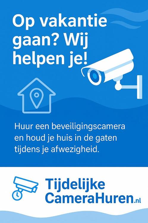 Te Huur: Tijdelijk Camera systeem!, Audio, Tv en Foto, Videobewaking, Ophalen