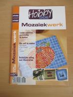 Hobby-doe mozaïek werk - Boek mozaïeken, Ophalen of Verzenden, Zo goed als nieuw, Overige onderwerpen