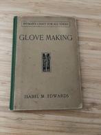 Vintage boek Glove making Handschoenen maken 1934, Ophalen of Verzenden, Gelezen, Borduren en Naaien