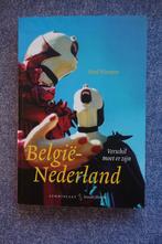 Paul Wouters. België - Nederland (cultuurfilosofie), Ophalen of Verzenden, Gelezen, Cultuurfilosofie