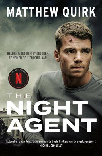 The night agent - Matthew Quirk beschikbaar voor biedingen
