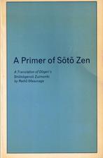 A Primer of Soto Zen, Achtergrond en Informatie, Ophalen of Verzenden, Zo goed als nieuw, Overige onderwerpen