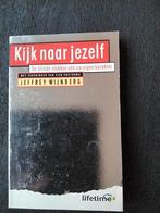 J. Wijnberg - Kijk naar jezelf, Gelezen, Ophalen of Verzenden, Ontwikkelingspsychologie, J. Wijnberg