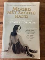 Elizabeth George - Moord met zachte hand - misdaadverhalen, Gelezen, Ophalen of Verzenden, Nederland, Elizabeth George