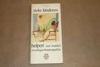 Zieke kinderen helpen met kruiden, homeopathie en voeding, Boeken, Gezondheid, Dieet en Voeding, Gelezen, Ophalen of Verzenden