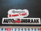 sticker nijmegen ik neem 't niet AUTO INBRAAK strip *, Ophalen, Zo goed als nieuw