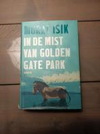 In de mist van Golden Gate Park - Murat Isik, Boeken, Romans, Ophalen of Verzenden, Zo goed als nieuw, Nederland, Murat Isik