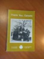 Tammeling, Bart. Thank You, Canada., Boeken, Oorlog en Militair, Ophalen of Verzenden