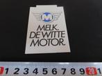 sticker Melk de witte motor. *, Verzamelen, Ophalen, Zo goed als nieuw