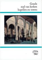 Gouda-Stad van Kerken-Kapellen en Torens, Ophalen of Verzenden, Gelezen