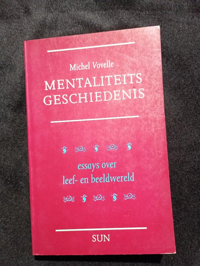 Michel Vovelle, Mentaliteitsgeschiedenis, Ophalen of Verzenden, Gelezen