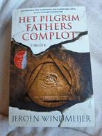 Jeroen Windmeijer - Het Pilgrim Fathers complot, Boeken, Thrillers, Ophalen of Verzenden, Zo goed als nieuw, Jeroen Windmeijer